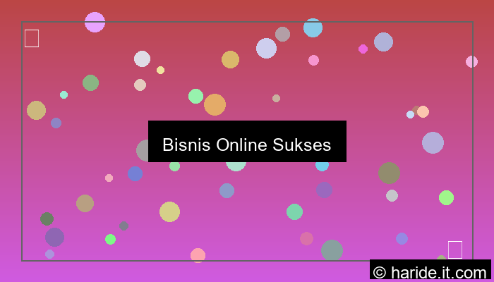 bisnis online sukses