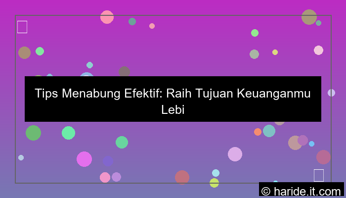 tips menabung efektif