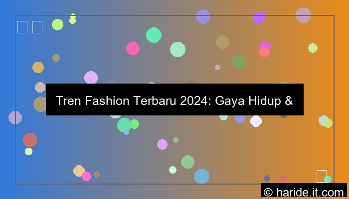 tren fashion terbaru